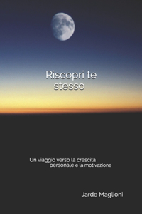 Riscopri te stesso