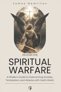 Prayers for Spiritual Warfare