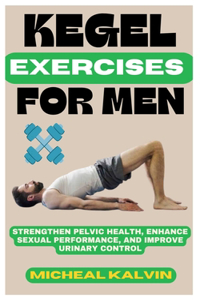 Kegel Exercise for Men