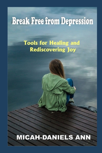 Breaking Free from Depression