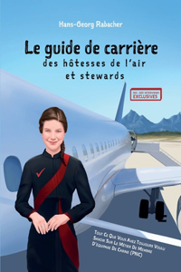 guide de carrière des hôtesses de l'air et stewards