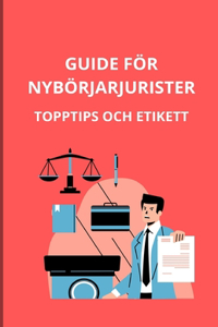 Guide för nybörjarjurister