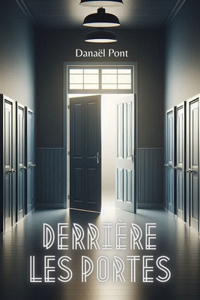 Derrière les portes