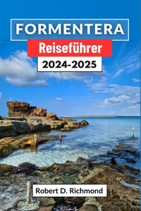 Formentera Reiseführer 2024-2025