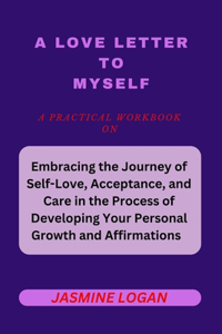 A Love Letter to Myself