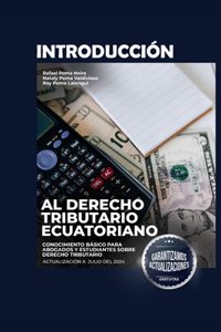 Introducción al derecho tributario Ecuatoriano