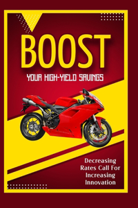 Boost Your High-Yield Savings