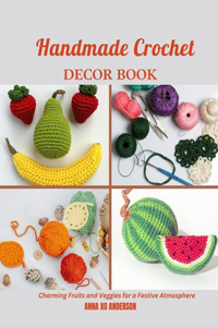 Handmade Crochet Decor Book