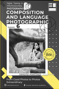 Composition and language Photographic
