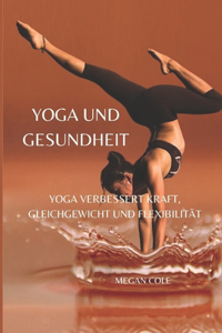 Yoga Und Gesundheit