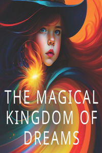 The Kingdom of Dreams