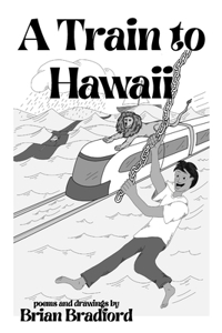 A Train to Hawaii