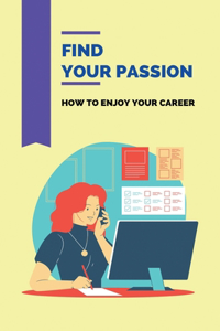 Find Your Passion