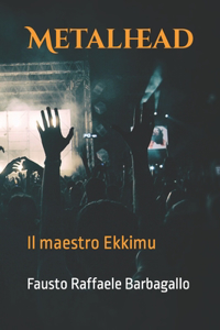 Metalhead