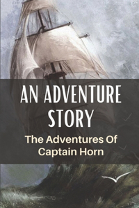 An Adventure Story