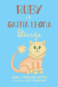 Ruby la Gatita Leona Pelirroja