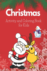 Christmas Activity and Coloring Book for Kids