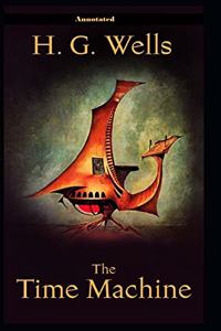 The Time Machine Annotated