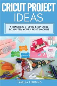 Cricut Project Ideas