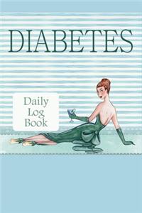 Diabetes Daily Log Book