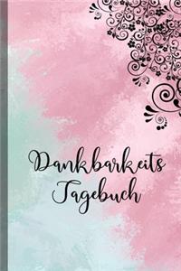 Dankbarkeitstagebuch Dankbarkeits Tagebuch 2020 2021