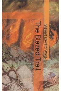 The Blazed Trail