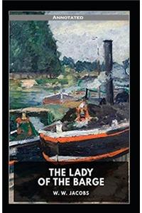 The Lady of the Barge Annotated