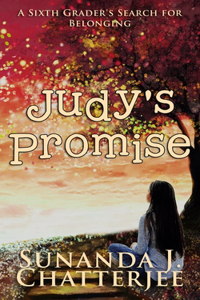 Judy's Promise: A sixth-grader's search for belonging