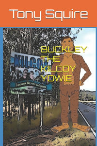 Buckley the Kilcoy Yowie