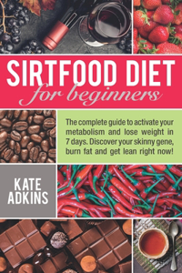 Sirtfood Diet for Beginners