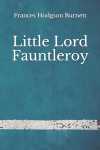 Little Lord Fauntleroy
