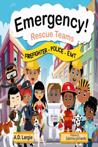 Emergency Rescue Teams