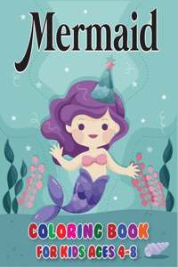 Mermaid Coloring Book for Kids Ages 4-8