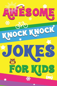 Awesome Knock Knock Jokes for Kids