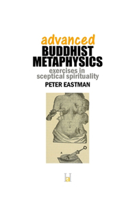 Advanced Buddhist Metaphysics