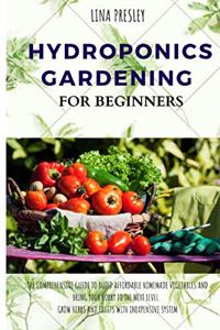 Hydroponics Gardening for Beginners