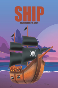 Ship Coloring Book For Adults