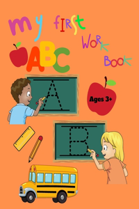 My First ABC Work Book