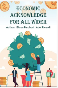 Economic Acknowledge For All Wider