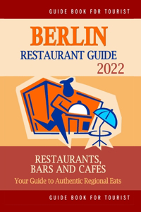 Berlin Restaurant Guide 2022