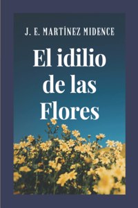 El Idilio de las Flores
