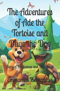 Adventures of Ade the Tortoise and Dayo the Dog