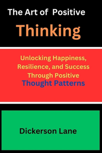 Art Of Positive Thinking