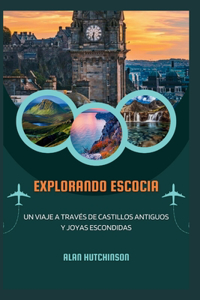 Explorando Escocia