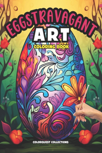 Eggstravagant Art Coloring Book