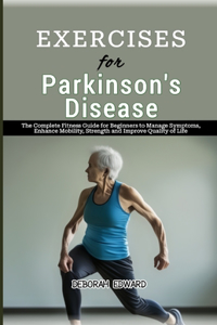 Exercises for Parkinson's Disease