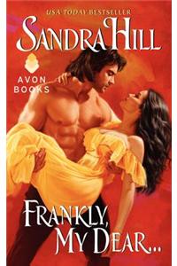 Frankly, My Dear