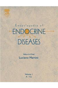 Encyclopedia of Endocrine Diseases, Four-Volume Set