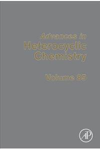 Advances in Heterocyclic Chemistry