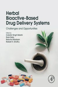 Herbal Bioactive-Based Drug Delivery Systems